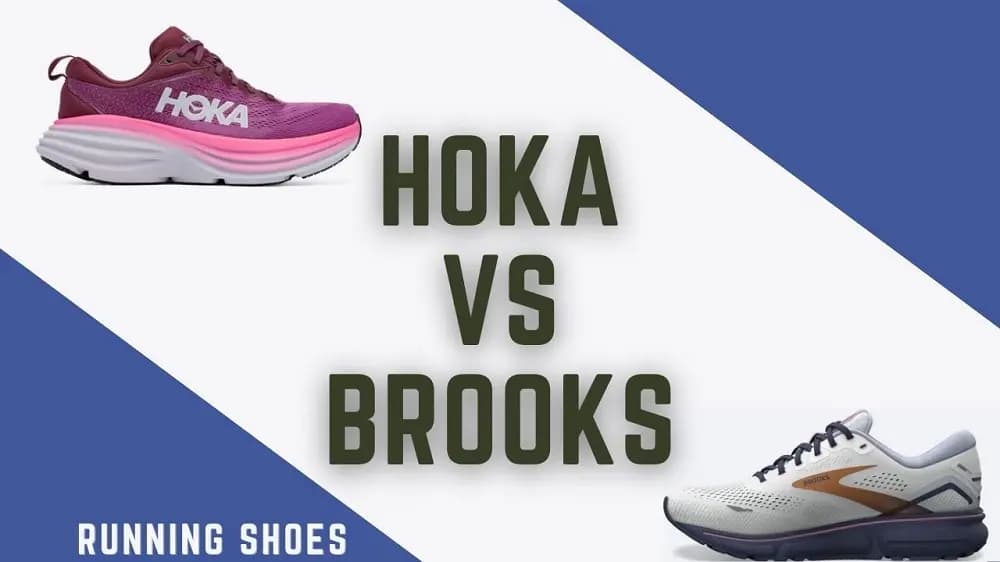 Hoka so với Brooks: Thương hiệu giày chạy bộ nào phù hợp nhất với bạn?