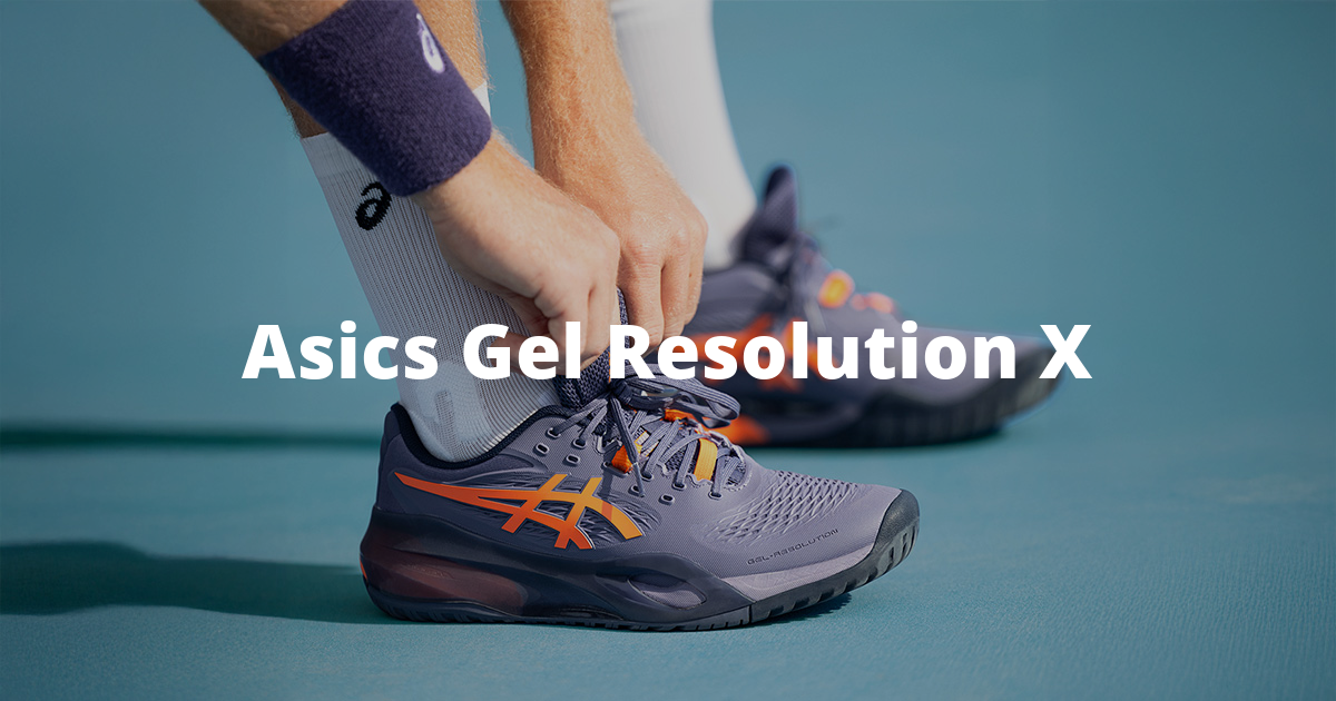 Gel-Resolution X của ASICS Định nghĩa Lại Sự Thoải mái và Hiệu suất